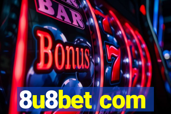 8u8bet com